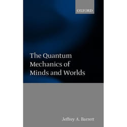ISBN The Quantum Mechanics of Minds and Worlds