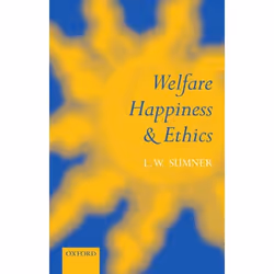 ISBN Welfare Happiness and Ethics, Anglais, Couverture rigide