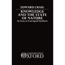 ISBN Knowledge and the State of Nature ( An Essay in Conceptual Synthesis ) Couverture rigide