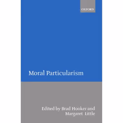 ISBN Moral Particularism, 332 pages