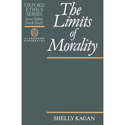 ISBN The Limits of Morality, Shelly Kagan, 428 pages, Anglais, Oxford University Press, 25/04/1991, unisexe