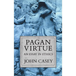 ISBN Pagan Virtue ( An Essay in Ethics ) Couverture rigide