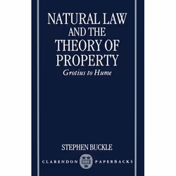 ISBN Natural Law and the Theory of Property ( Grotius to Hume ), 340 pages