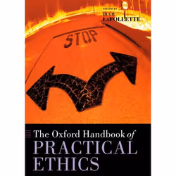 ISBN The Oxford Handbook of Practical Ethics, Anglais, Livre broché