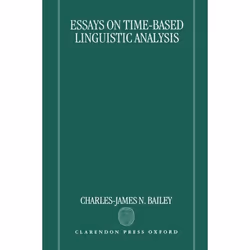 ISBN Essays on Time-Based Linguistic Analysis, 430 pages