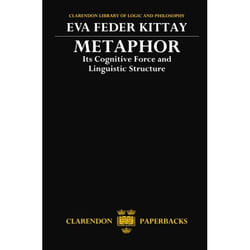 ISBN Metaphor ( Its Cognitive Force and Linguistic Structure ) livre