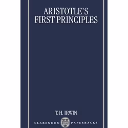 ISBN Aristotle's First Principles, Terence Irwin, 720 pages, Anglais, Oxford University Press, 05/04/1990, unisexe