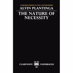 ISBN The Nature of Necessity, Alvin Plantinga, 266 pages, Anglais, Oxford University Press, 01/02/1978, unisexe