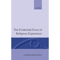 ISBN The Evidential Force of Religious Experience