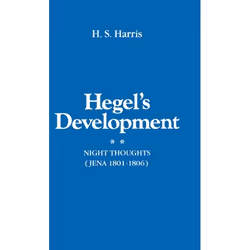 ISBN Hegel's Development ( Night Thoughts (Jena 1801-1806) ), 704 pages
