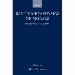 ISBN Kant's Metaphysics of Morals ( Interpretative Essays ), Anglais, Couverture rigide, 460 pages