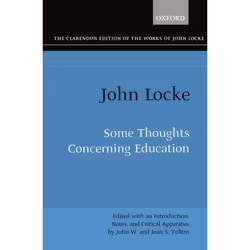 ISBN The Clarendon Edition of the Works of John Locke ( Some Thoughts concerning Education ), Anglais, Couverture rigide