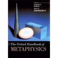 ISBN The Oxford Handbook of Metaphysics, Anglais, Livre broché, 736 pages