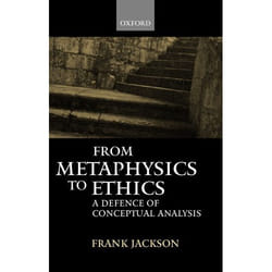ISBN From Metaphysics to Ethics ( A Defence of Conceptual Analysis ) Couverture rigide