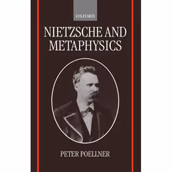 ISBN Nietzsche and Metaphysics, Anglais, Couverture rigide, 332 pages