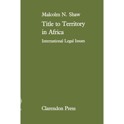ISBN Title to Territory in Africa ( International Legal Issues ) livre