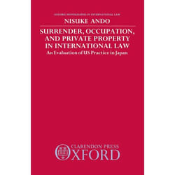 ISBN Surrender Occupation and Private Property in International Law ( An Evaluation of US Practice in Japan ) livre 224 pages