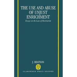 ISBN The Use and Abuse of Unjust Enrichment ( Essays on the Law of Restitution ) livre 292 pages