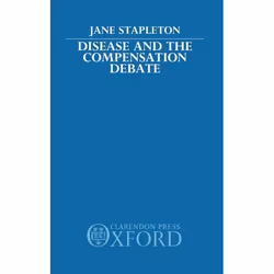 ISBN Disease and the Compensation Debate, Jane Stapleton, unisexe, Oxford University Press, 21/08/1986, 1 pièce(s)