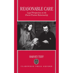 ISBN Reasonable Care ( Legal Perspectives on the Doctor-Patient Relationship ) livre 302 pages