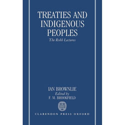 ISBN Treaties and Indigenous Peoples ( The Robb Lectures 1990 ) livre