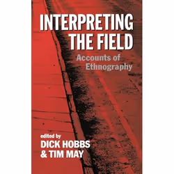 ISBN Interpreting the Field ( Accounts of Ethnography ), 268 pages