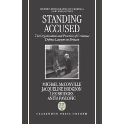 Standing Accused, Oxford Monographs on Criminal Law and Justice