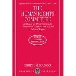 ISBN The Human Rights Committee ( Its Role in the Development of the International Covenant on Civil and Political Rights ) livre