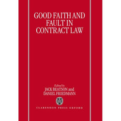ISBN Good Faith and Fault in Contract Law