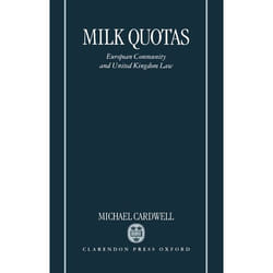 ISBN Milk Quotas ( European Community and United Kingdom Law ) livre