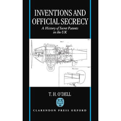 ISBN Inventions and Official Secrecy ( A History of Secret Patents in the United Kingdom ) livre