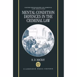 ISBN Mental Condition Defences in the Criminal Law, R. D. Mackay, unisexe, Oxford University Press, 09/11/1995, 1 pièce(s)