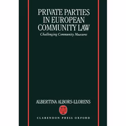 ISBN Private Parties in European Community Law ( Challenging Community Measures ), 310 pages