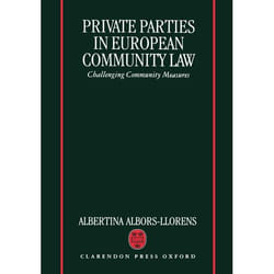ISBN Private Parties in European Community Law ( Challenging Community Measures ) livre