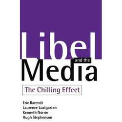 ISBN Libel and the Media ( The Chilling Effect ) livre
