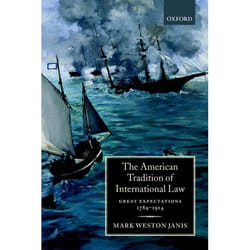 ISBN The American Tradition of International Law ( Great Expectations 1789-1914 ) livre