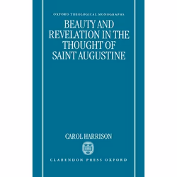ISBN Beauty and Revelation in the Thought of Saint Augustine, 300 pages