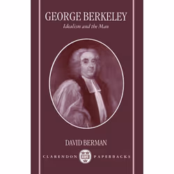 ISBN George Berkeley ( Idealism and the Man ), 241 pages