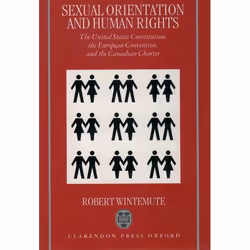 ISBN Sexual Orientation and Human Rights ( The United States Constitution the European Convention and the Canadian Charter ), ...