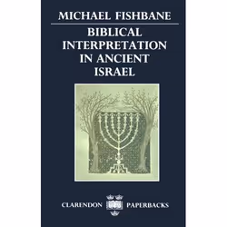 ISBN Biblical Interpretation in Ancient Israel, Anglais, Couverture rigide, 636 pages