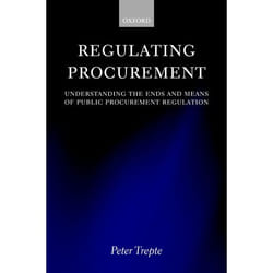 ISBN Regulating Procurement ( Understanding the Ends and Means of Public Procurement Regulation ) livre