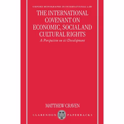 ISBN The International Covenant on Economic Social and Cultural Rights ( A Perspective on its Development ), 474 pages