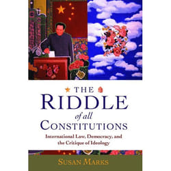 ISBN The Riddle of All Constitutions ( International Law Democracy and the Critique of Ideology )