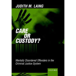 ISBN Care or Custody? ( Mentally Disordered Offenders in the Criminal Justice System ) livre
