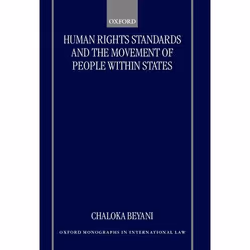 ISBN Human Rights Standards and the Free Movement of People Within States, 176 pages
