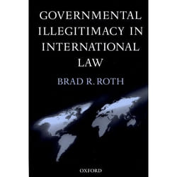 ISBN Governmental Illegitimacy in International Law