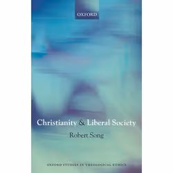 ISBN Christianity and Liberal Society, Anglais, Couverture rigide, 272 pages