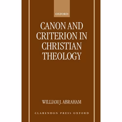ISBN Canon and Criterion in Christian Theology ( From the Fathers to Feminism ), Anglais, Livre broché, 516 pages