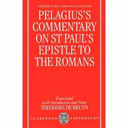 ISBN Pelagius' Commentary on St Paul's Epistle to the Romans, Anglais, Couverture rigide, 246 pages