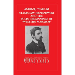 ISBN Stanislaw Brzozowski and the Polish Beginnings of 'Western Marxism' livre